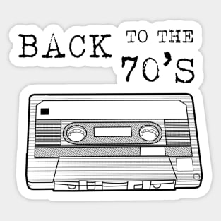 Back To The 70s / Cassette Tape Vintage Music T-Shirt Sticker